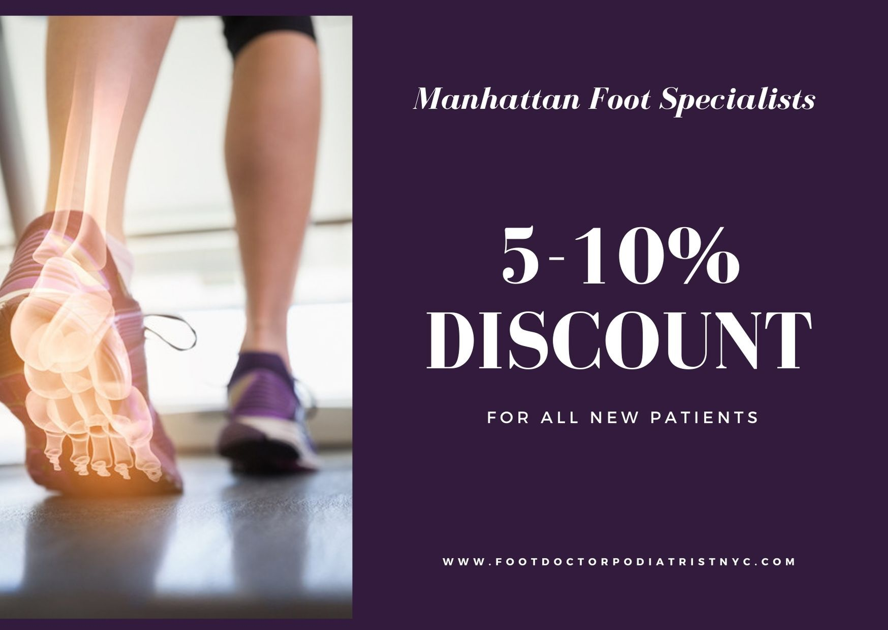 Manhattan Foot Specialists offers a discount'