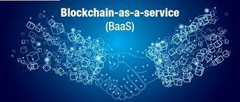 Blockchain-as-a-Service'