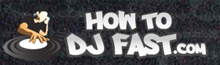 How To DJ Fast
