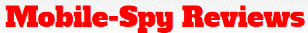 Mobile Spy Reviews