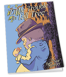 Little Trouble in Tall Tree