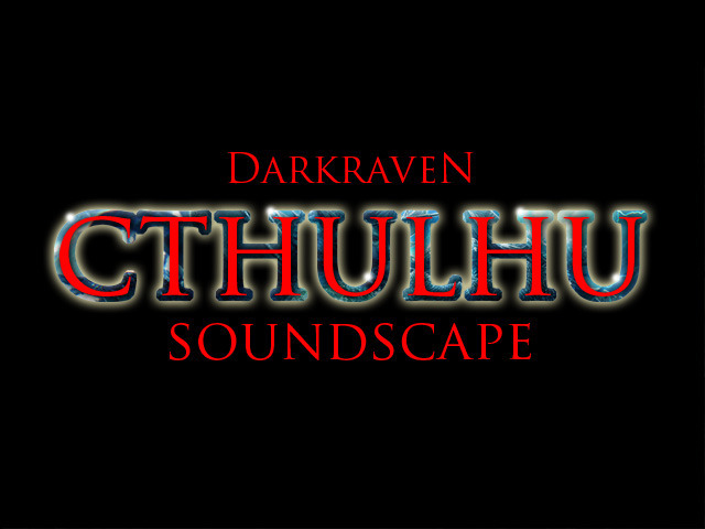 Cthulhu Soundscape'