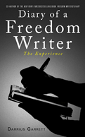 Diary of a Freedom Writer: The Experience'