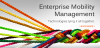 Enterprise Mobility Management'