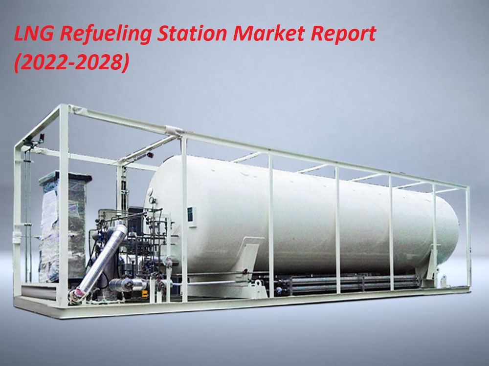 LNG Refueling Station Market'