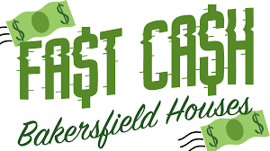 Company Logo For Fast Cash Bakersfield Houses'