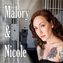 Malory and Nicole - Film'