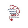Southwest Pediatric and Family Care