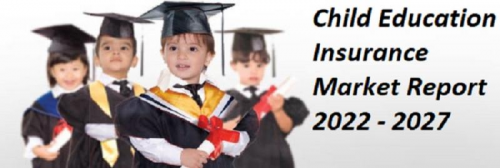 Child Education Insurance Market'