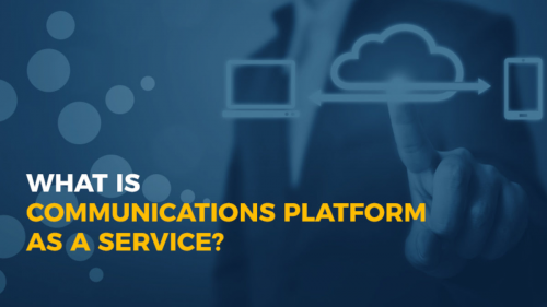 Communications Platform as a Service (CPaaS) Market'