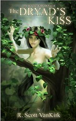 The Dryad's Kiss'