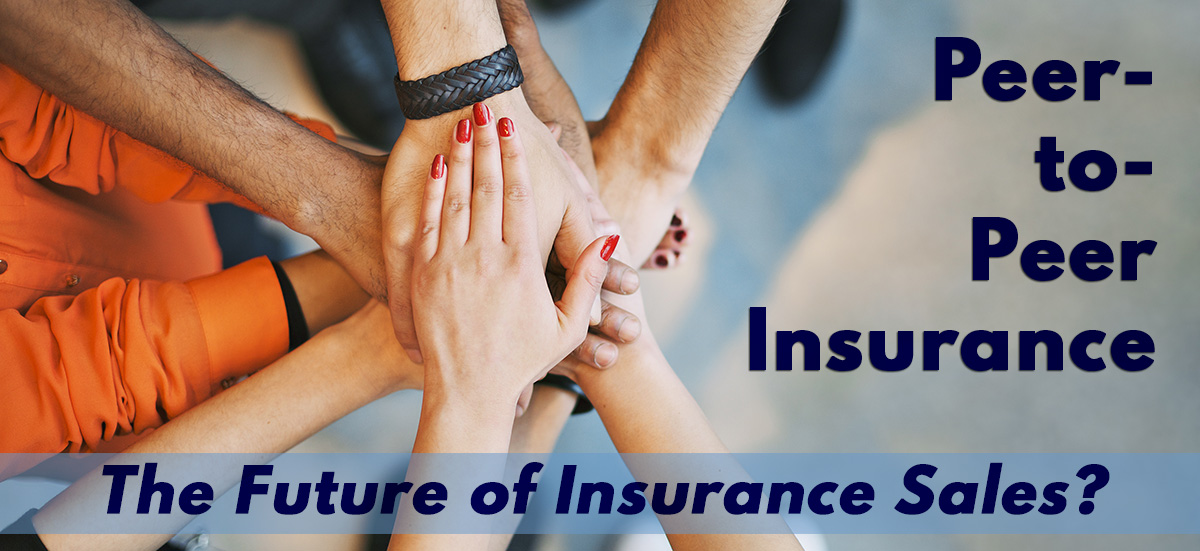 Peer to Peer Insurance Market