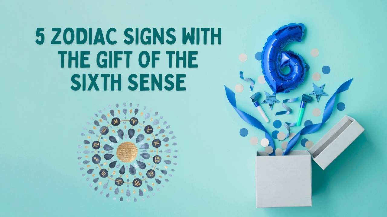 which zodiac sign has a sixth sense