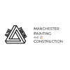 Manchester Painting and Construction