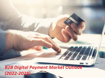 B2B Digital Payment Market'