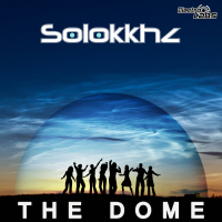 Solokkhz - The Dome EP