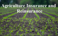 Agriculture Insurance and Reinsurance Market