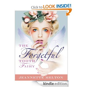 The Forgetful Tooth Fairy