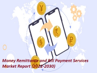 Money Remittance and Bill Payment Services Market
