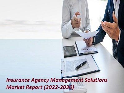 Insurance Agency Management Solutions Market