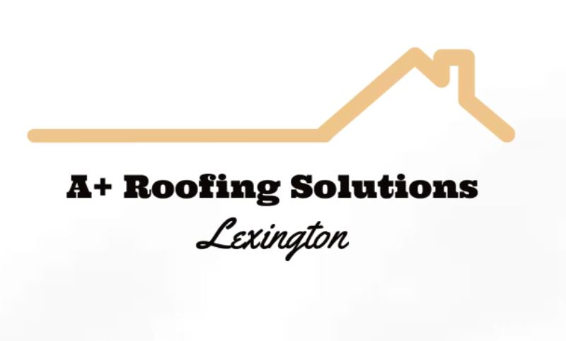 Company Logo For A+ Roofing Solutions Lexington'