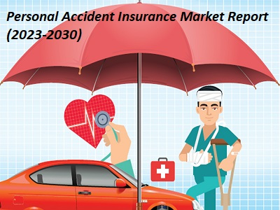 Personal Accident Insurance Market