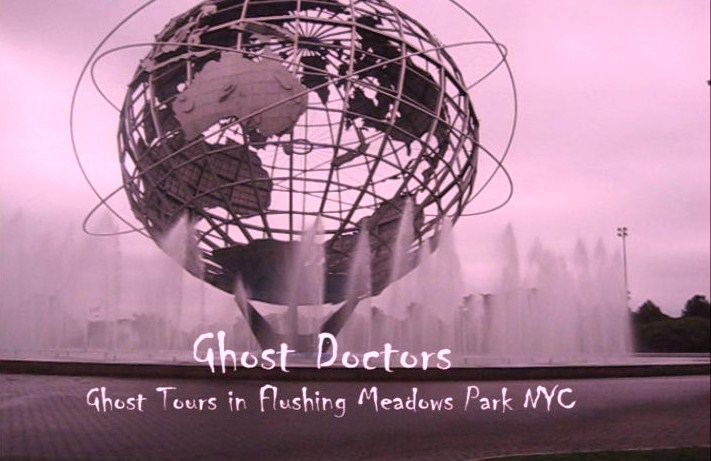 Ghost Doctos NYC Flushing Meadows Park'