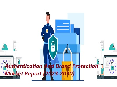 Authentication And Brand Protection Market