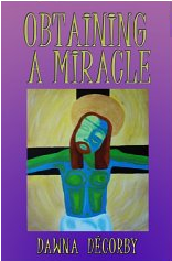 Obtaining A Miracle