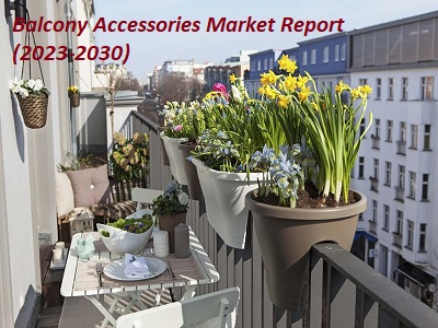 Balcony Accessories Market'