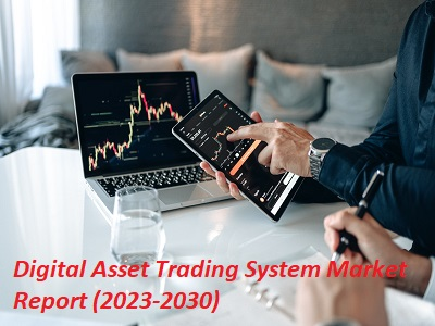 Digital Asset Trading System Market'