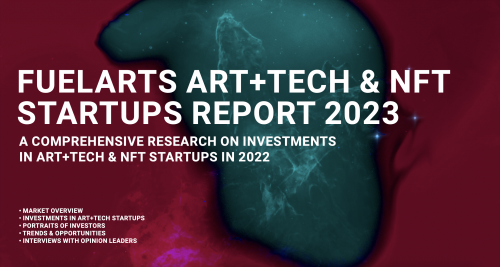 Fuelarts Art+Tech&amp;NFT Report Cover'