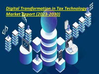 Digital Transformation in Tax Technology Market