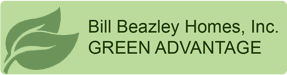 Bill Beazley Homes, Inc. Green Advantage