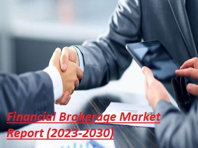 Financial Brokerage Market