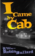 I Came By Cab'