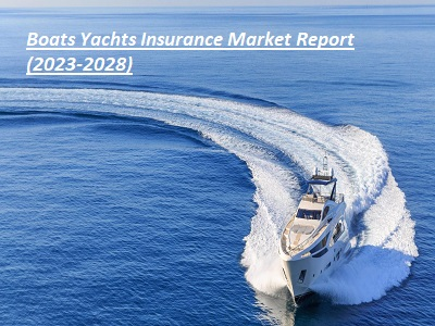 Boats Yachts Insurance Market'