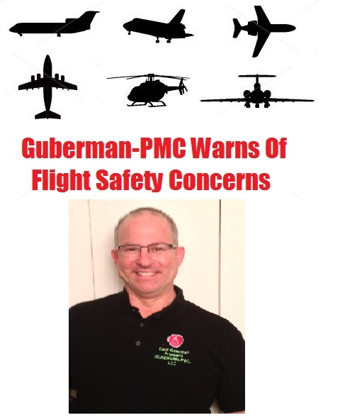 Daryl Guberman  Warns of Flight Safety Concerns'