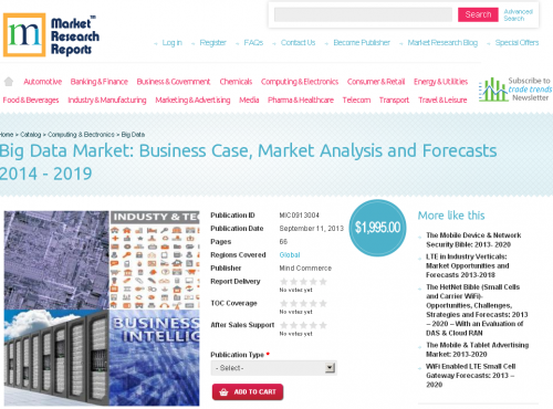 Big Data Market: Business Case, Market Analysis 2014 - 2019'