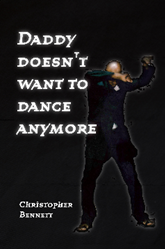 Daddy Doesn&rsquo;t Want to Dance Anymore'