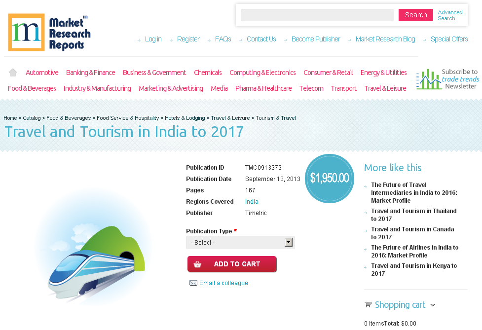Travel and Tourism in India to 2017'