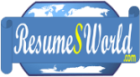 ResumesWorld.Com - where Employers DONT pay'