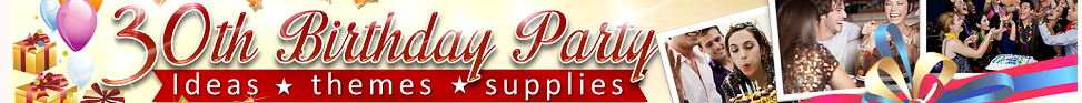 30th birthday party ideas