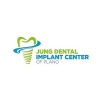 Jung Dental Implant Center of Plano