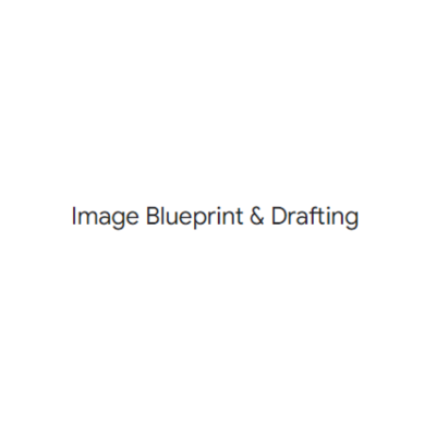 Image Blueprint & Drafting