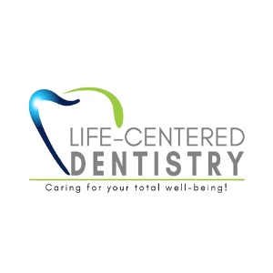 Life-Centered Dentistry