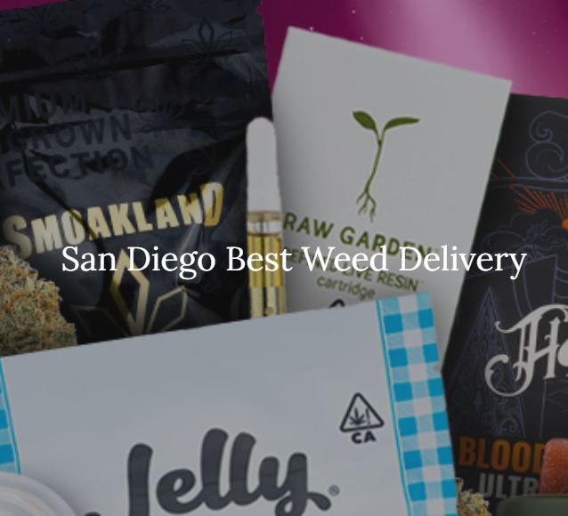 San Diego Best Weed Delivery