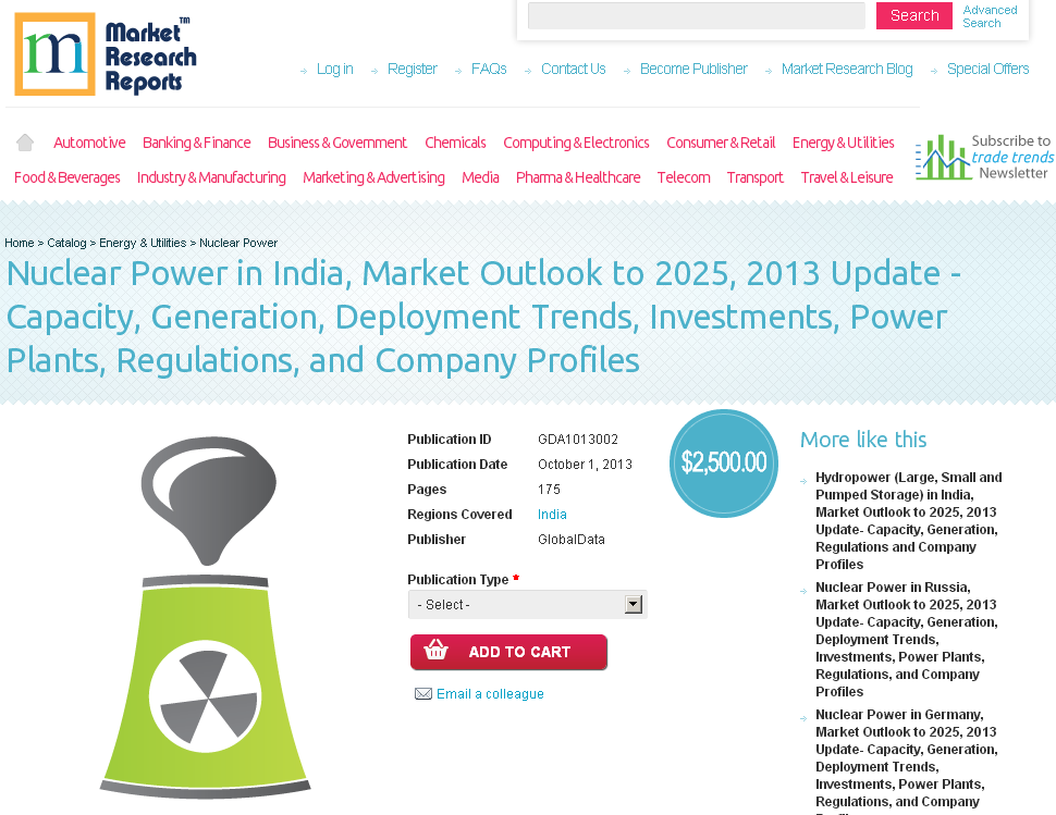 Nuclear Power in India Market Outlook to 2025, 2013 Update'