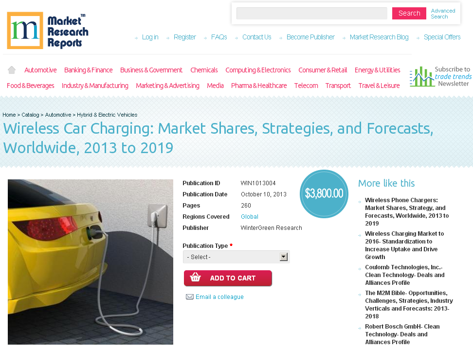 Wireless Car Charging: Market Shares, Strategies 2013 - 2019'