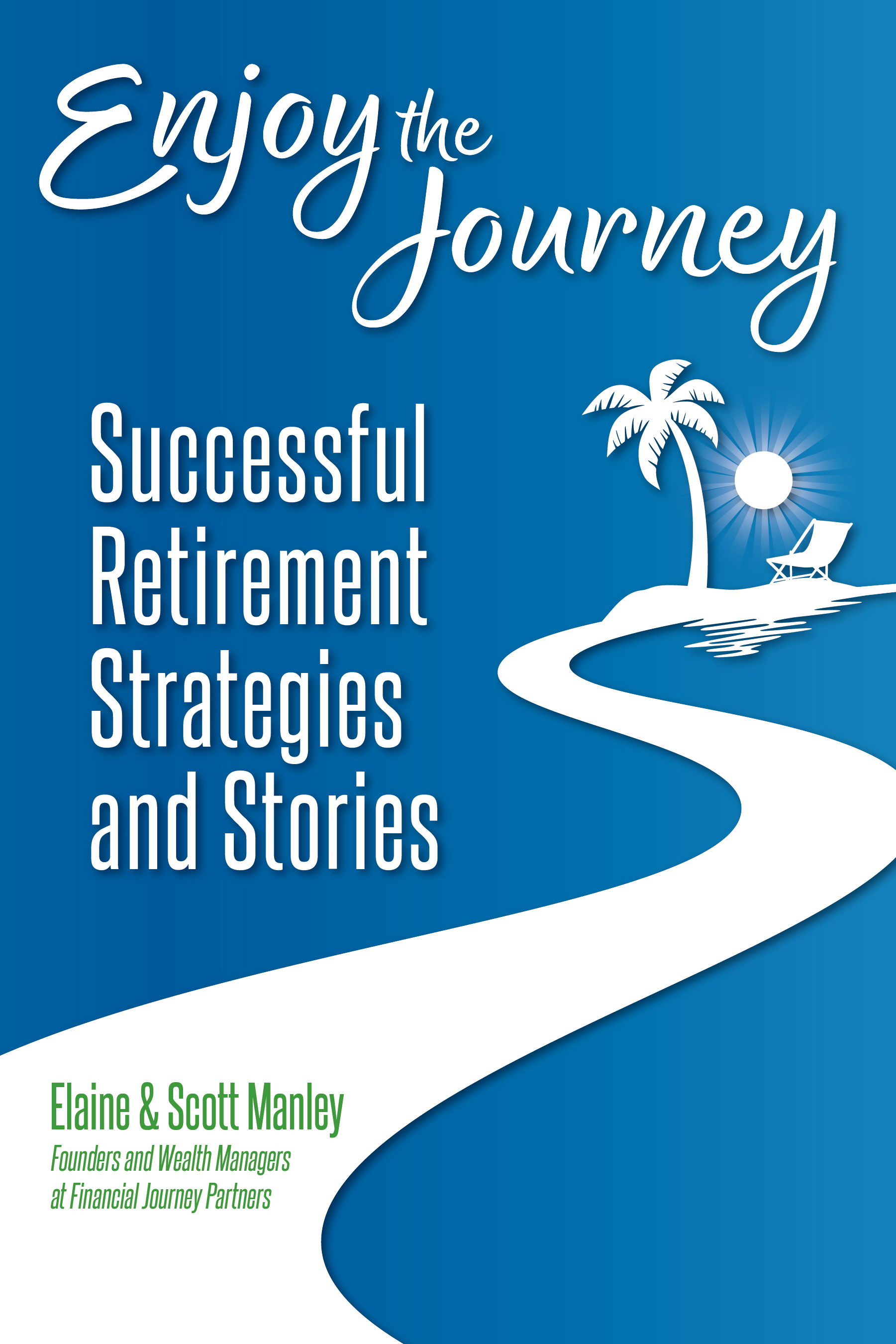 Enjoy the Journey Book'